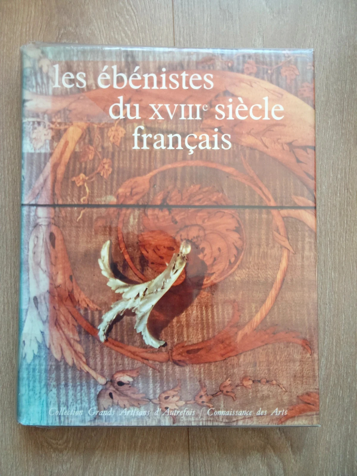 Les ébénistes du XVIIIe siècle français